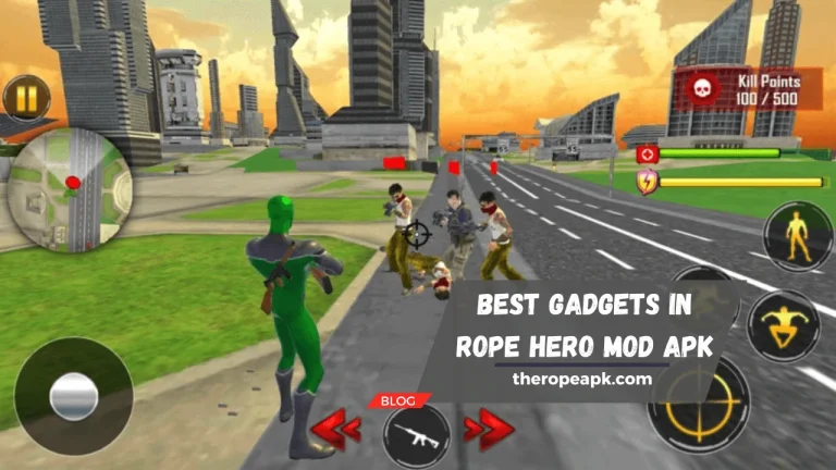 Best Gadgets in Rope Hero Mod APK